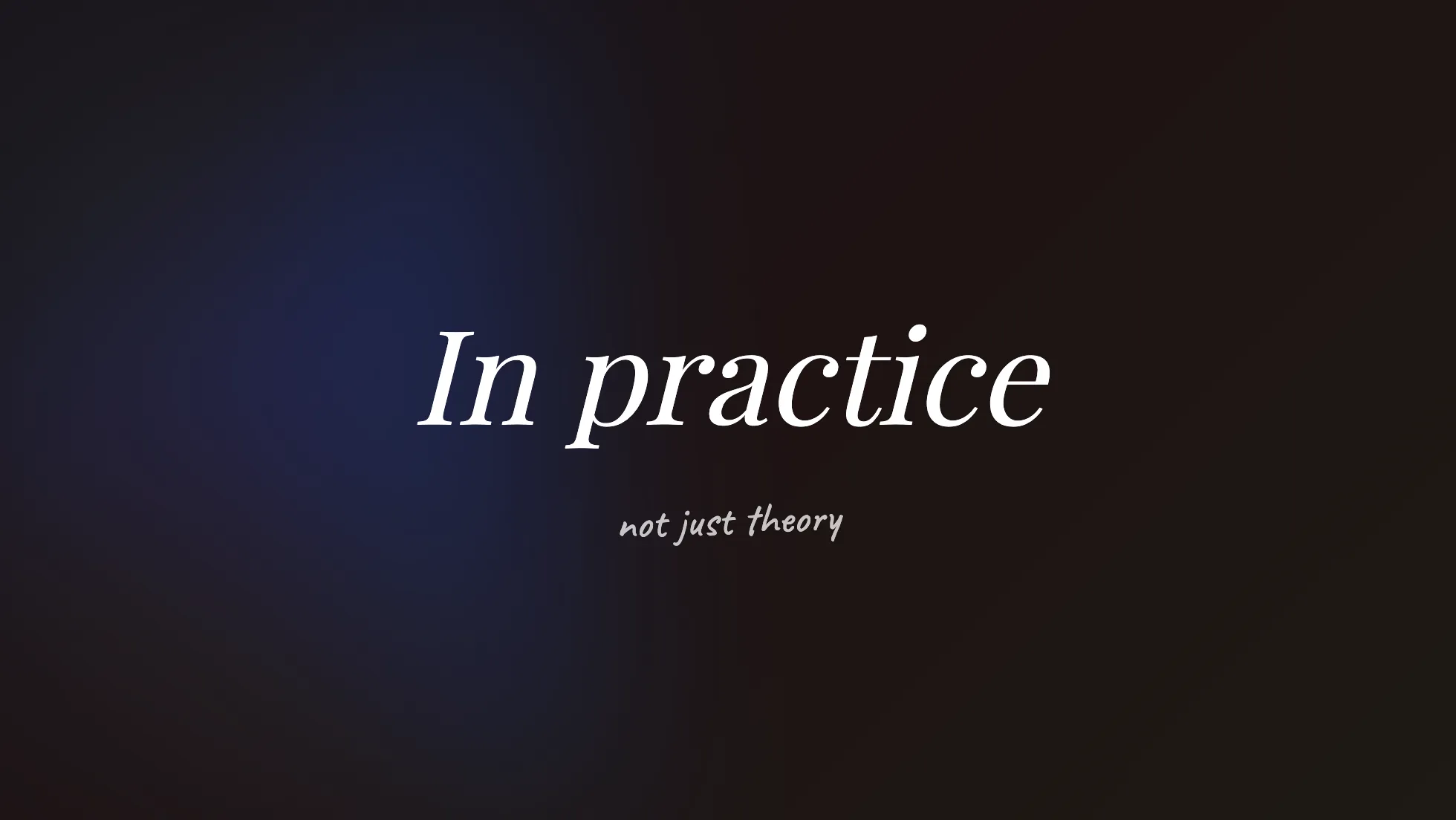 v-taiwan 投影片:In practice,not just theory,實踐段的開場